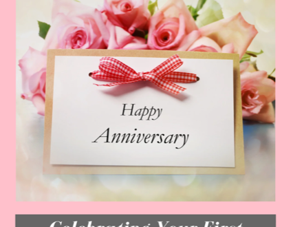 7 Creative and Meaningful Ways to Celebrate Your First Anniversary